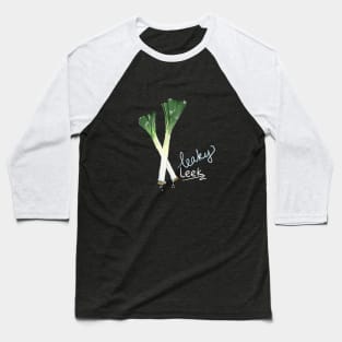 Leaky-Leek Baseball T-Shirt